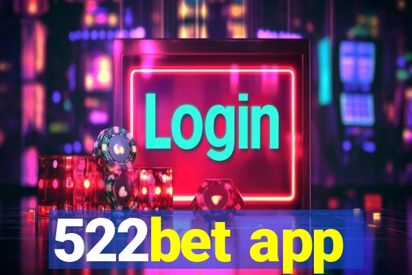 522bet app